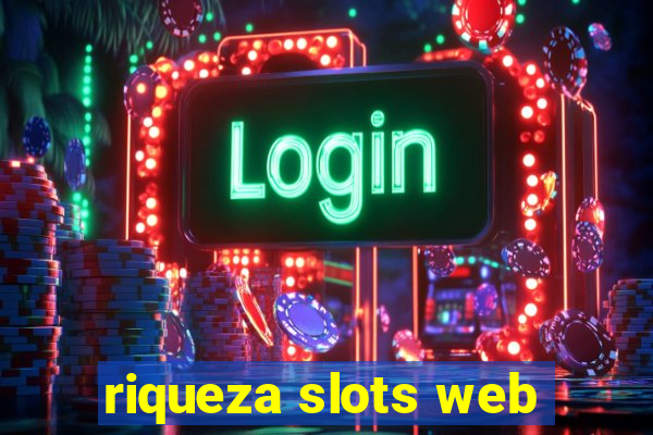 riqueza slots web